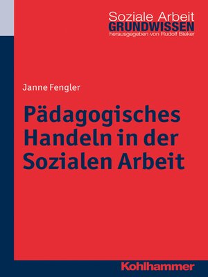 cover image of Pädagogisches Handeln in der Sozialen Arbeit